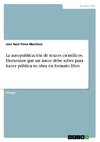 La autopublicación de textos científicos. Elementos que un autor debe saber para hacer pública su obra en formato libro