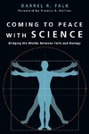 Coming to Peace with Science