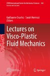 Lectures on Visco-Plastic Fluid Mechanics