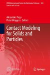 Contact Modeling for Solids and Particles