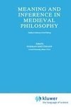 Meaning and Inference in Medieval Philosophy