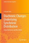 Diachronic Changes Underlying Synchronic Distribution