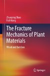 The Fracture Mechanics of Plant Materials