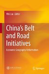 China's Belt and Road Initiatives