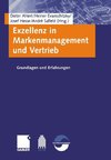 Exzellenz in Markenmanagement und Vertrieb