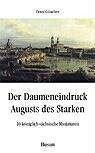 Der Daumeneindruck Augusts des Starken