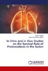 In Vitro and in Vivo Studies on the Survival Rate of Protoscoleces in the Sudan