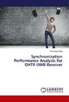 Synchronization Performance Analysis for DHTR UWB Receiver