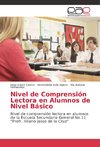 Nivel de Comprensión Lectora en Alumnos de Nivel Básico