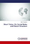 Short Takes: On Social Roles and Social Structure