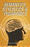 Semantics, Stylistics & Pedagogics