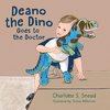 Deano the Dino Goes to the Doctor