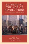 Bell, D: Rethinking the Age of Revolutions