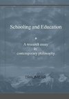 Schooling and Education