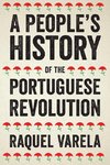 A People's History of the Portuguese Revolution