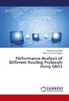 Performance Analysis of Different Routing Protocols Using GNS3