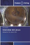 Interview mit Jesus