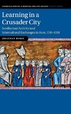 Learning in a Crusader City