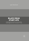 Black Swan Start-ups