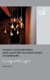 Homely Atmospheres and Lighting Technologies in Denmark