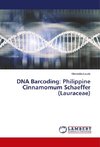 DNA Barcoding: Philippine Cinnamomum Schaeffer (Lauraceae)