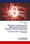 Efficient Cryptographic Mechanism to Secure Wireless Ad hoc Networks