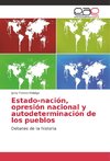 Estado-nación, opresión nacional y autodeterminación de los pueblos