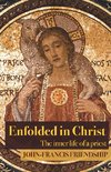 ENFOLDED IN CHRIST