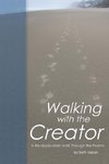 Walking with the Creator