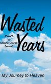 Wasted Years