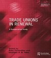 Fairbrother, P: Trade Unions in Renewal