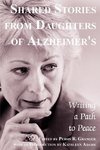 Shared Stories from Daughters of Alzheimer's