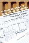 Federal Taxation of Real Estate Exchanges