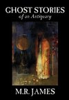 Ghost Stories of an Antiquary by M. R. James, Fiction