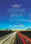 Literature, Memory, Hegemony