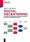 Redmond, M: Social Decentering