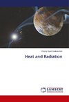 Heat and Radiation