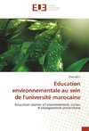 Education environnementale au sein de l'université marocaine