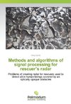 Methods and algorithms of signal processing for rescuer's radar