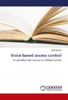 Voice based access control