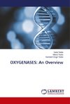 OXYGENASES: An Overview