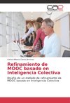 Refinamiento de MOOC basado en Inteligencia Colectiva