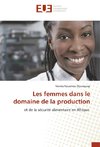 Les femmes dans le domaine de la production