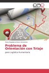 Problema de Orientación con Triaje