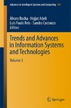 Trends and Advances in Information Systems and Technologies