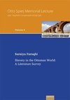 Slavery in the Ottoman World: A Literature Survey