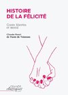 Histoire de la Félicité