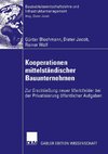 Kooperation mittelständischer Bauunternehmen