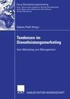 Tendenzen im Dienstleistungsmarketing