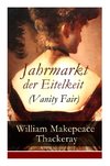 Thackeray, W: Jahrmarkt der Eitelkeit (Vanity Fair)